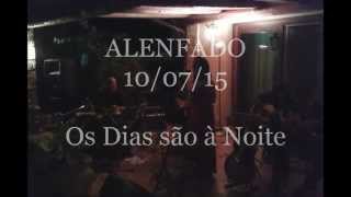 Alenfado -(Os Dias são à Noite - Madredeus) dal concerto del 10/07/15