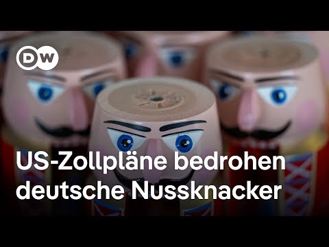US-Zollpläne bedrohen Nussknacker und Holzspielzeug aus dem Erzgebirge | DW Nachrichten