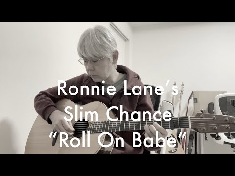 Roll On Babe - Ronnie Lane