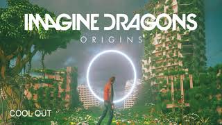 Imagine Dragons - Cool Out