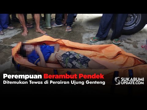 Video: Perempuan Berambut Pendek, Ditemukan Tewas di Perairan Ujung Genteng