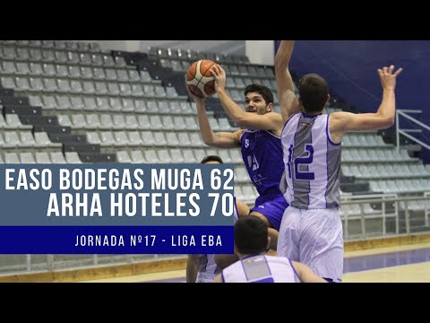 RESUMEN | Liga EBA. Jornada Nº 17. Easo Bodegas Muga vs Arha Hoteles