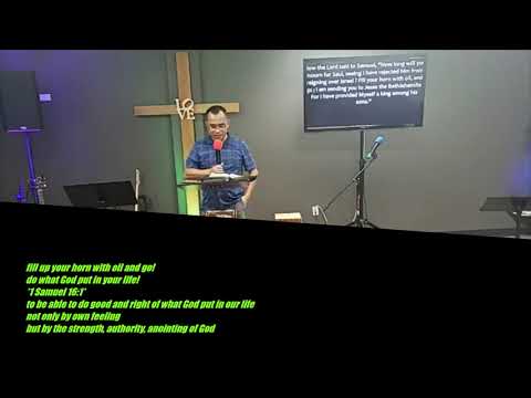 FILL UP YOUR HORN AND GO! // 1 Samuel 16:  1