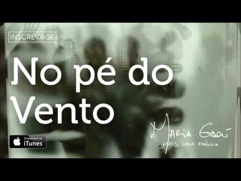 No Pé Do Vento - Maria Gadú