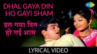 Dhal Gaya Din Ho Gayi Sham With Lyrics  ढल ग