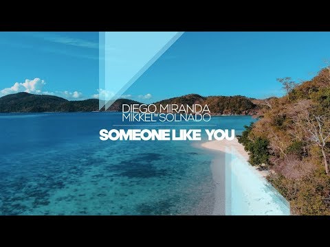Diego Miranda feat. Mikkel Solnado - Someone Like You - (Lyric Video)