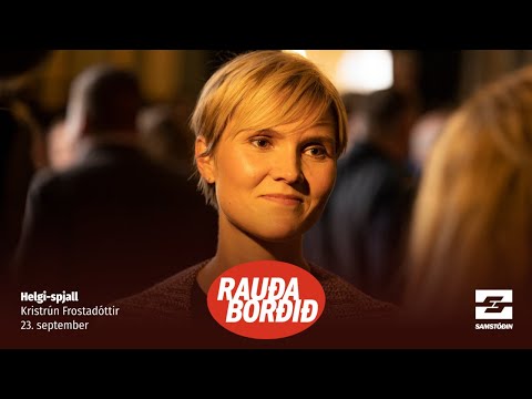 Helgi-spjall við Kristrúnu Frostadóttur