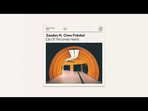 ZAEDEN ft. Cimo Fränkel - City Of The Lonely Hearts [Cover Art]