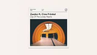 ZAEDEN ft. Cimo Fränkel - City Of The Lonely Hearts [Cover Art]