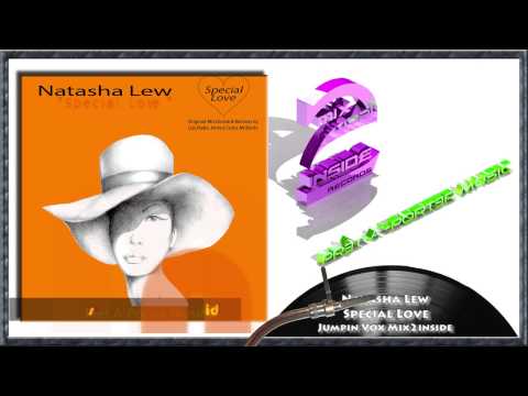 Natasha Lew -  Special Love - Latin Flowers Dub Rmx