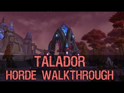 Talador Horde Walkthrough - Warlords of Draenor
