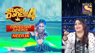 Download lagu Neerja Special Performances | Contestant Jukebox 2 | Super Dancer Chapter 4 mp3