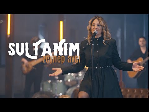 Zeynep Avcı - Sultanım