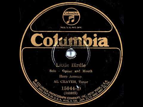 Little Birdie ~ Al Craver (Vernon Dalhart) with Guitar and Mouth Harp Accomp. (1925)