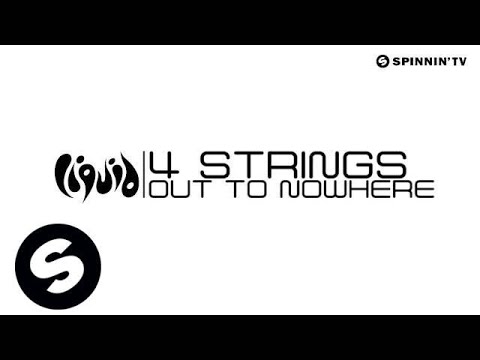 4 Strings - Out To Nowhere