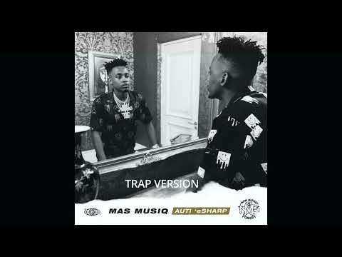 (TRAP VERSION) Mas Musiq - Sengizwile feat. Aymos & Young Stunna