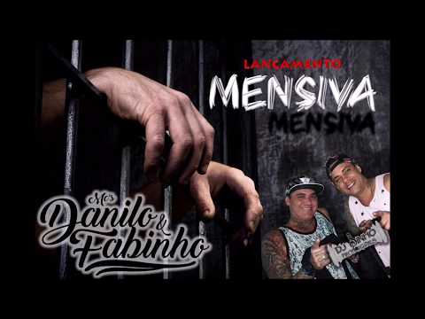 Mcs Danilo e Fabinho - Mensiva - Lançamento 2017 Dj Sinho Produções