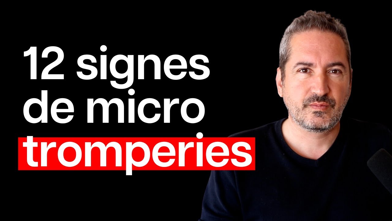 12 signes subtils de micro tromperie