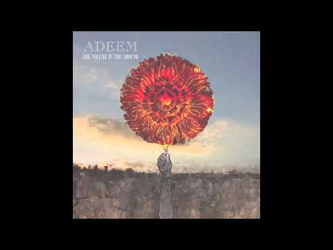 Adeem - Mean and Evil [AUDIO]