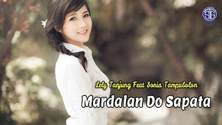 Download lagu Lely Tanjung Feat Sonia Tampubolon - Mardalan Do Sapata ( Video Lirik) Lagu Batak Viral 2023 mp3 Download lagu Lely Tanjung Feat Sonia Tampubolon - Mardalan Do Sapata ( Video Lirik) Lagu Batak Viral 2023 mp3