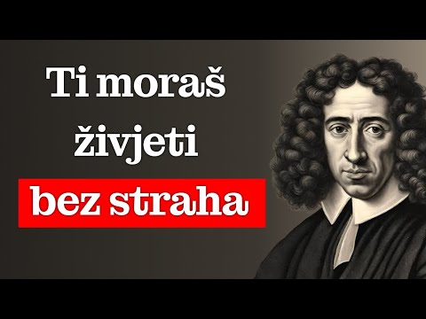 Spinozina tajna kako živjeti bez straha – i zašto ti to niko nije rekao?