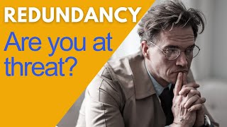 WILL YOU BE MADE REDUNDANT How to tell and what to do about it.