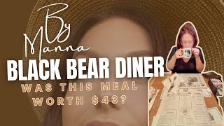 Black Bear Diner Sacramento Review 🐻 | $43 Dinner, History & Honest Thoughts| By Manna