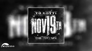 Yo Gotti - Intro Gangstas Dont Talk (Nov 19th)