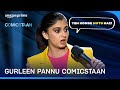 Gurleen Pannu On Her New House 😂 | Comicstaan | Prime Video India