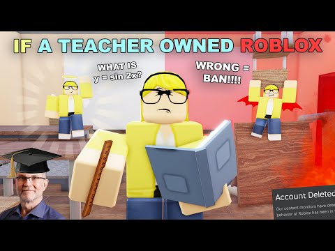 If A Teacher Owned ROBLOX