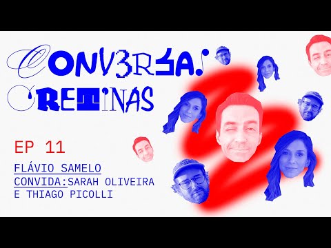 Conversas Cretinas #11 – Sarah Oliveira e Thiago Piccoli