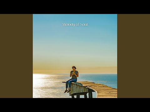 Melody of the Soul