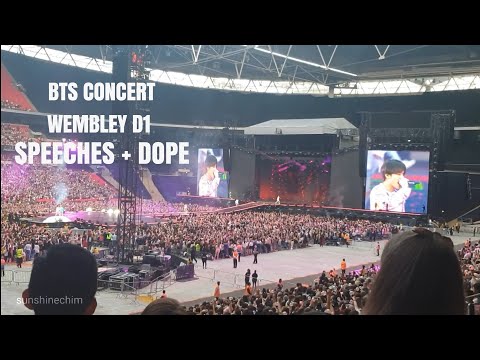 BTS CONCERT WEMBLEY D1 - SPEECHES + DOPE