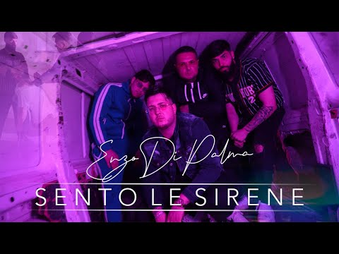 Enzo Di Palma - Sento le Sirene (Video Ufficiale 2023)