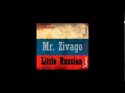 Mr. Zivago - Little Russian ((Krimen Project Remix)) 2015