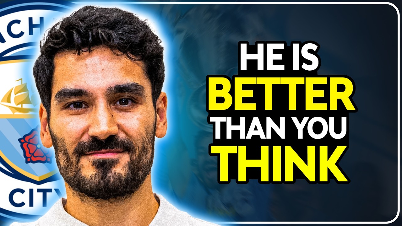 How GOOD Ilkay Gundogan Really Is
