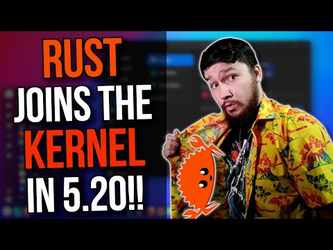 Rust Coming Soon To A Linux Kernel Near You!!