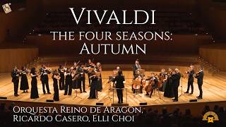 Download lagu Vivaldi – The Four Seasons: Autumn | Elli Choi, Orquesta Reino de Aragón, Ricardo Casero mp3