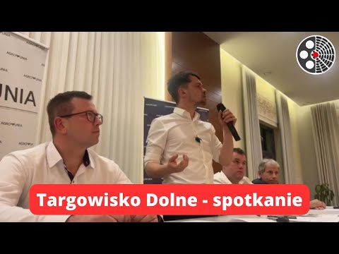 Michał Kołodziejczak: Spotkanie z rolnikami - Targowisko Dolne