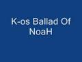 k-os Ballad Of NoaH