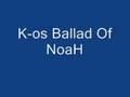 k-os Ballad Of NoaH 
