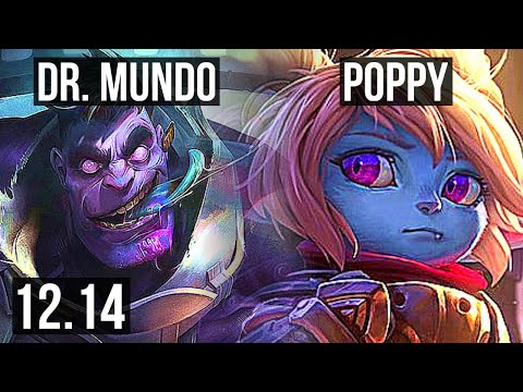 MUNDO vs POPPY (TOP) | 1000+ games, 8/2/7, Legendary, 1.0M mastery | KR Diamond | 12.14