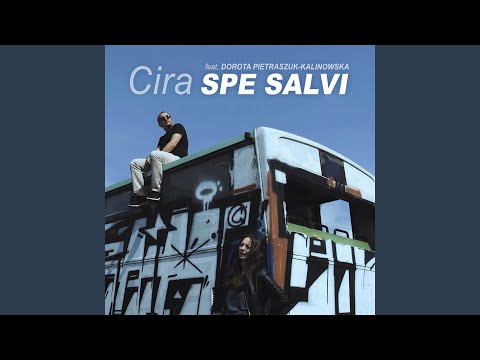 Spe salvi (feat. Dorota Pietraszuk, Kalinowska)