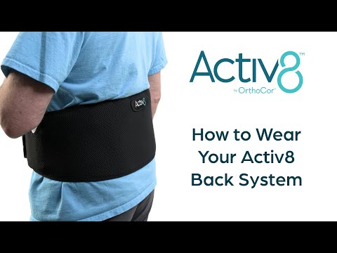 How to Wear the OrthoCor Activ8 System on Your Back
