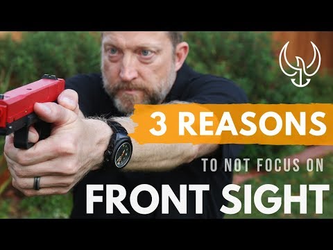 3 Reasons You Should NOT Focus on Your Front Sight - Navy SEAL Tips