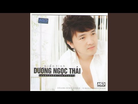 Thể hiện bởi Dương Ngọc Thái