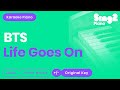 BTS - Life Goes On (Piano Karaoke)