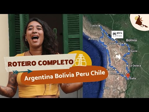 Mochilão América do Sul | ARGENTINA BOLÍVIA PERU CHILE