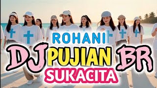 Download lagu DJ ROHANI✝️💥PUJIAN SUKACITA 😇Versi AI Remix mp3