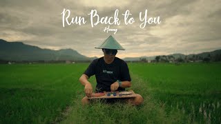 Download lagu RUN BACK TO YOU (DJ Desa) mp3 Download lagu RUN BACK TO YOU (DJ Desa) mp3